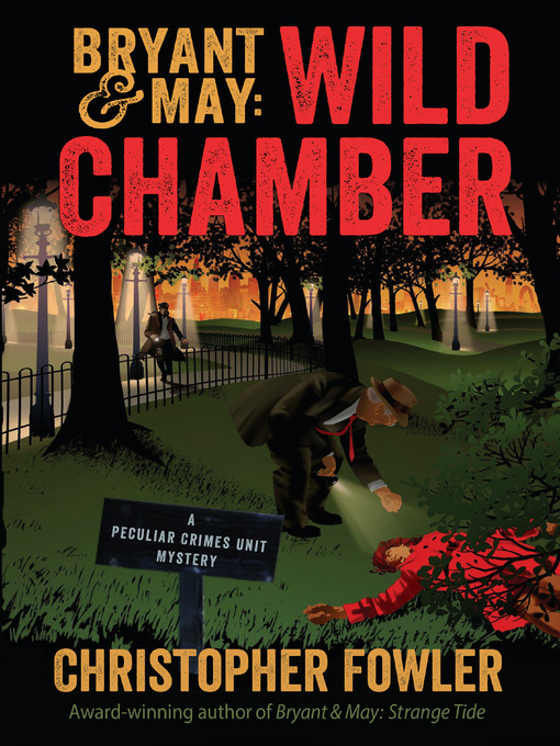 Title details for Wild Chamber by Christopher Fowler - Available